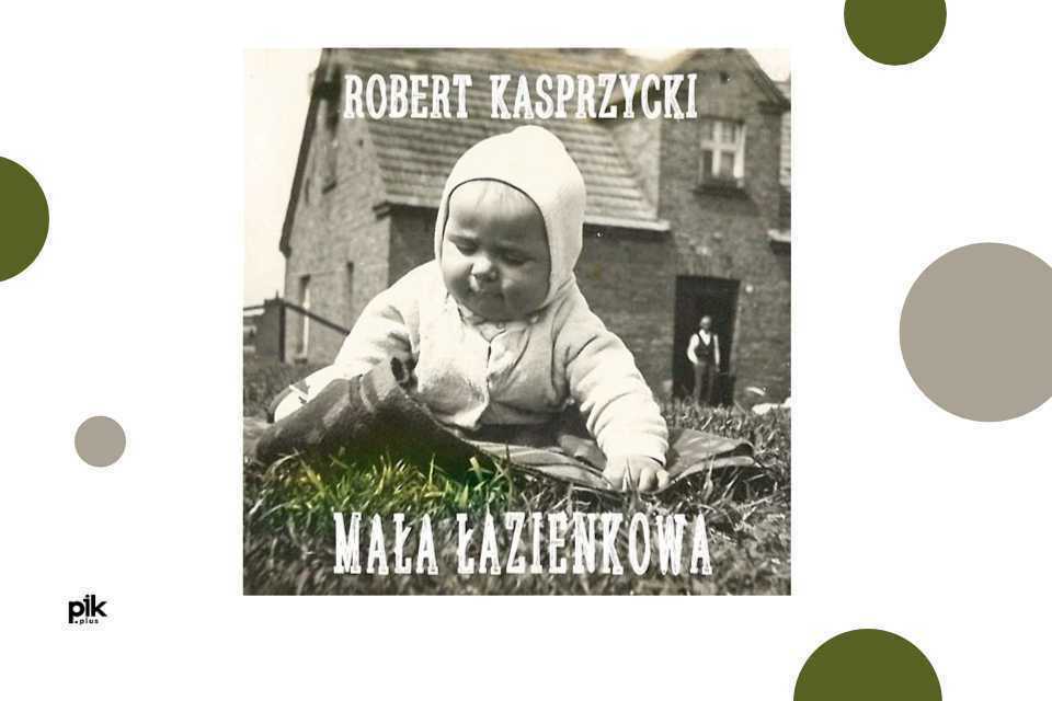 „Mała Łazienkowa” Roberta Kasprzyckiego | mistrzowska płyta od Dalmafonu