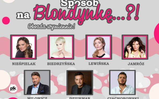 Sposób na blondynkę | spektakl