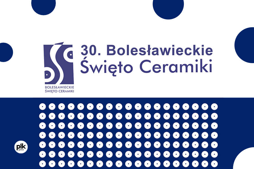 30. Bolesławieckie Święto Ceramiki - 2024