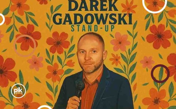 Darek Gadowski | stand-up we Wrocławiu - Bilety