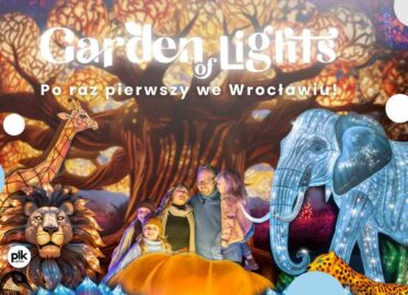Garden of Lights - Ogród Świateł we Wrocławiu