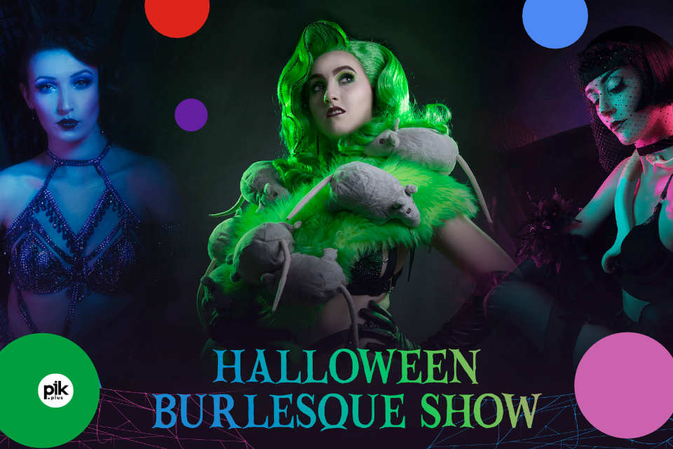 Halloween Burlesque Show