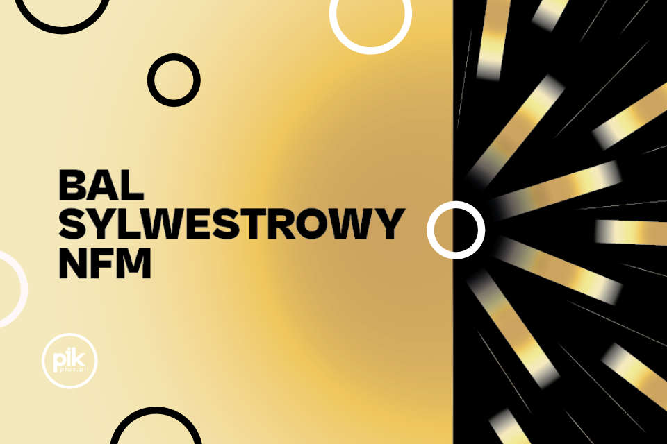 Koncert i Bal sylwestrowy w NFM | Sylwester 2024/2025 we Wrocławiu