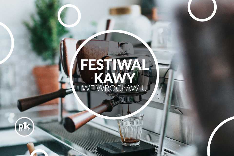 Festiwal Kawy we Wrocławiu | 2024