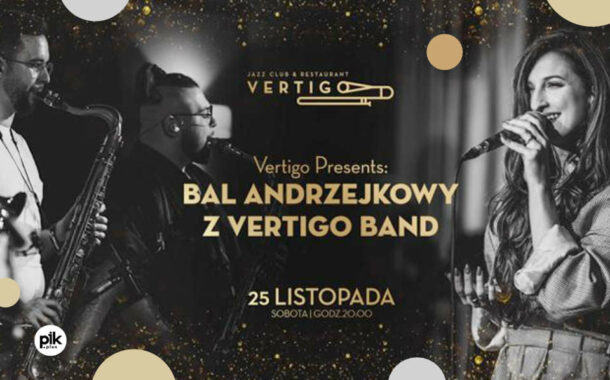 Bal Andrzejkowy z Vertigo Band