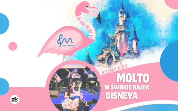 Molto w świecie bajek Disneya | koncert