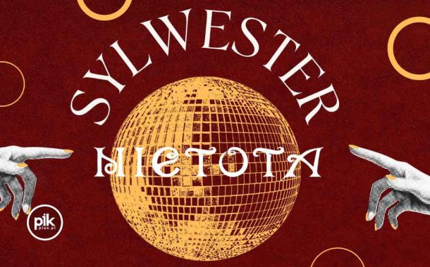 Sylwester w Nietota | Sylwester 2025/2026 we Wrocławiu