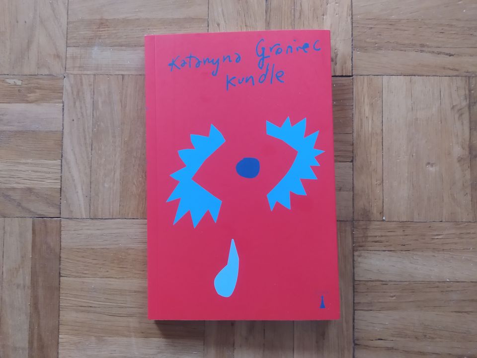 „Kundle” Katarzyna Groniec | recenzja książki