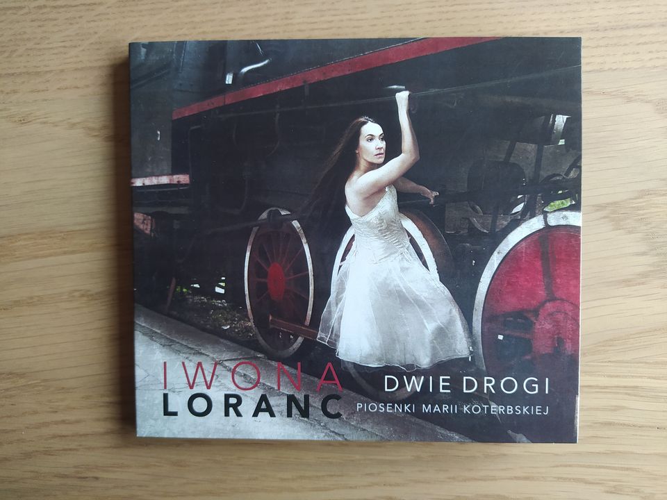 Iwona Loranc „Dwie drogi (piosenki Marii Koterbskiej)” | płyta
