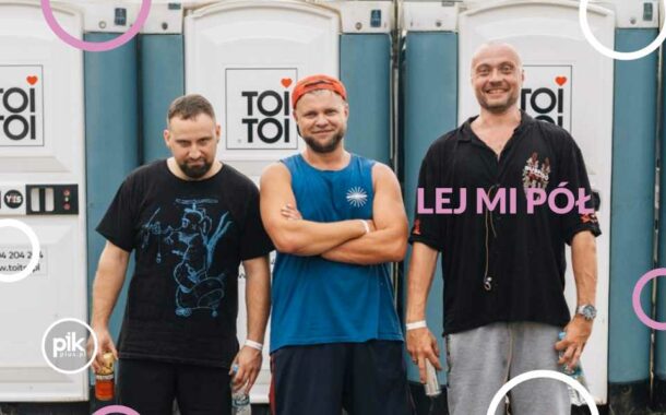 Lej mi Pół | koncert