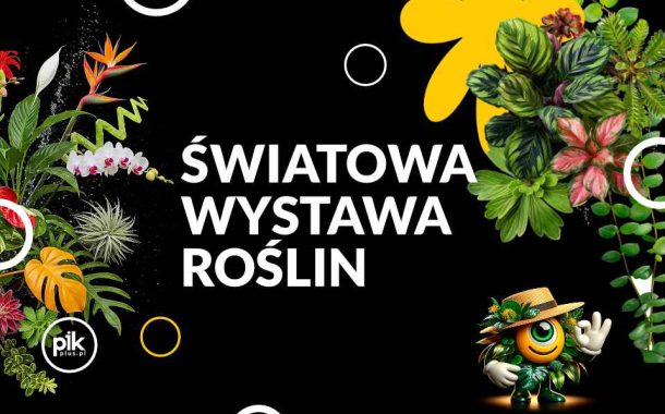 World Flower Show - Światowa Wystawa Roślin we Wrocławiu