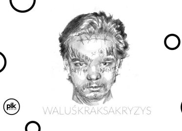 WaluśKraksaKryzys | koncert