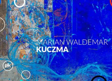 Marian Waldemar Kuczma | wystawa czasowa