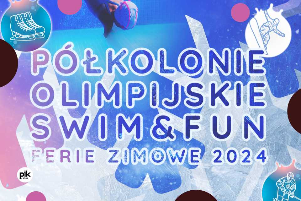 Półkolonie Olimpijskie z Swim&Fun | Ferie Wrocław 2024