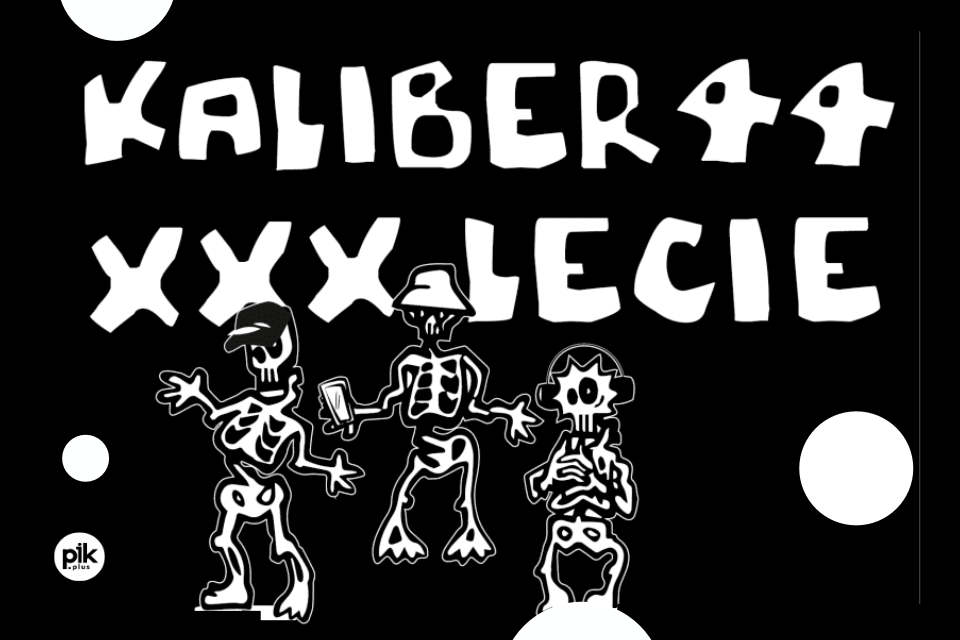 Kaliber 44 - XXX-Lecie Tour | koncert