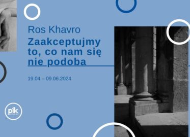 Ros Khavro - Fotografia i rzeźba | wystawa czasowa
