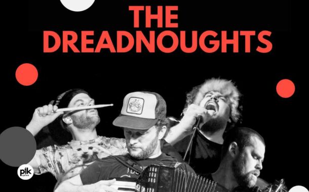 The Dreadnoughts | koncert