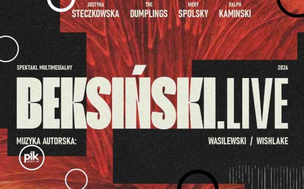 Beksiński.Live 2026 | koncert we Wrocławiu - Bilety