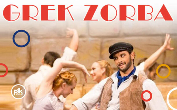 Grek Zorba - Sofia Opera Ballet | spektakl