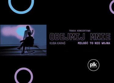 Kuba Karaś - Obejmij mnie | koncert we Wrocławiu - Bilety