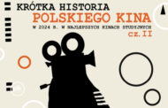 Krótka historia polskiego kina w DCF
