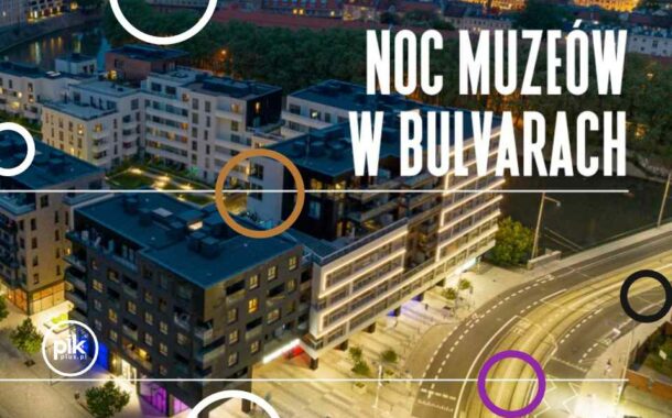 Noc Muzeów 2024 w Bulvarach