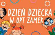 Dzień Dziecka w OPT Zamek
