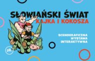 Słowiański Świat Kajki i Kokosza | wystawa