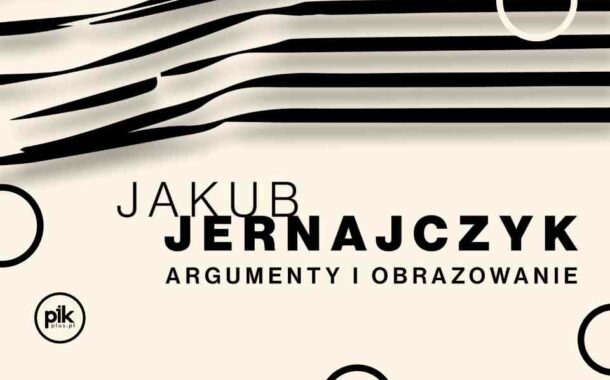 Jakub Jernajczyk | wystawa czasowa