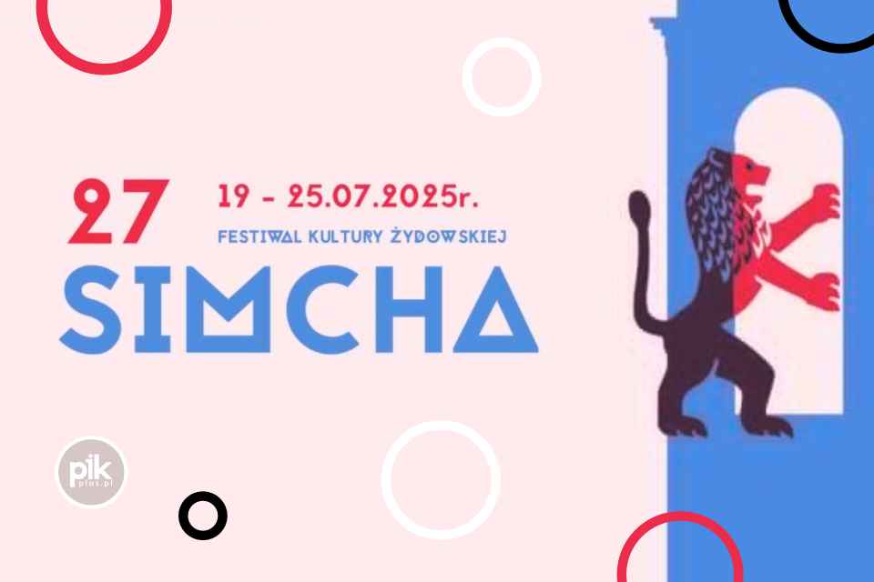 27. Festiwal Kultury Żydowskiej SIMCHA
