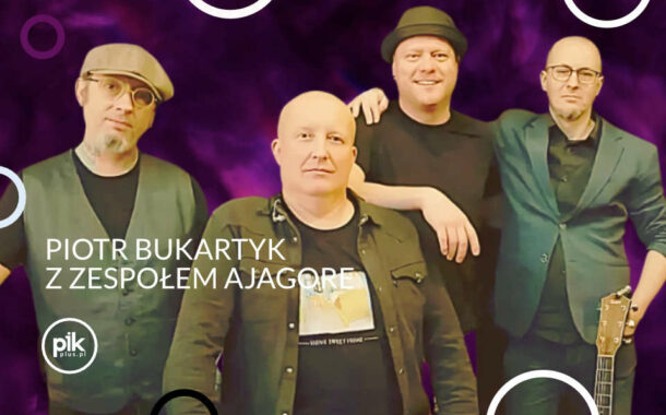 Piotr Bukartyk | koncert