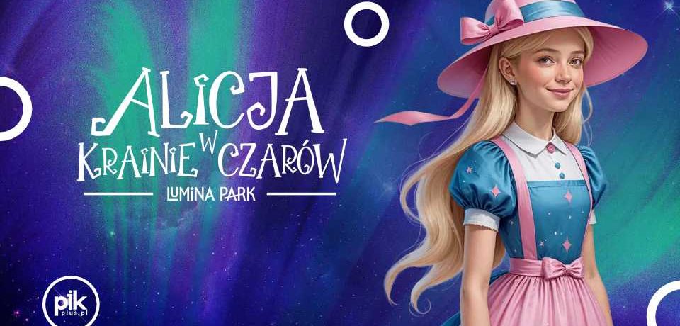 Lumina Park Wrocław – Alicja w Krainie Czarów