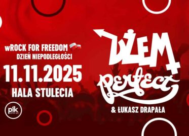 Wrock for Freedom - Dzień Niepodległości - Dżem i Perfect
