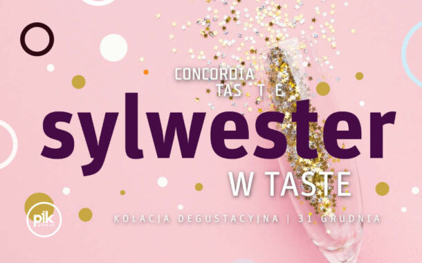 Sylwester w Concordia Taste | Sylwester 2024/2025 we Wrocławiu