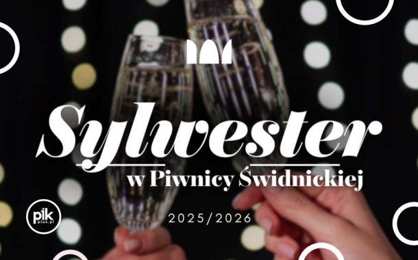 Sylwester w Piwnicy Świdnickiej | Sylwester 2025/2026 we Wrocławiu