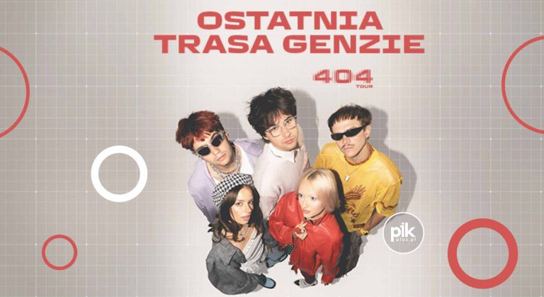 Genzie – 404 Tour | koncert we Wrocławiu – Bilety