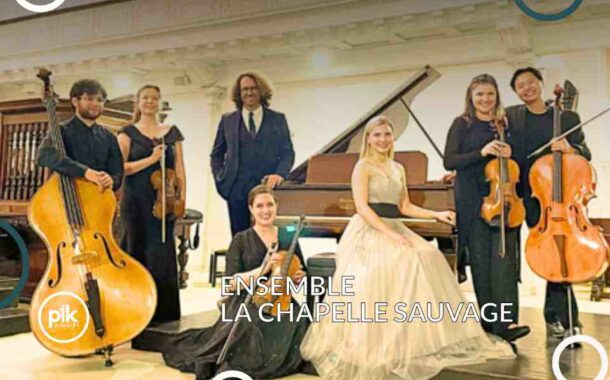 Ensemble La Chapelle Sauvage | koncert