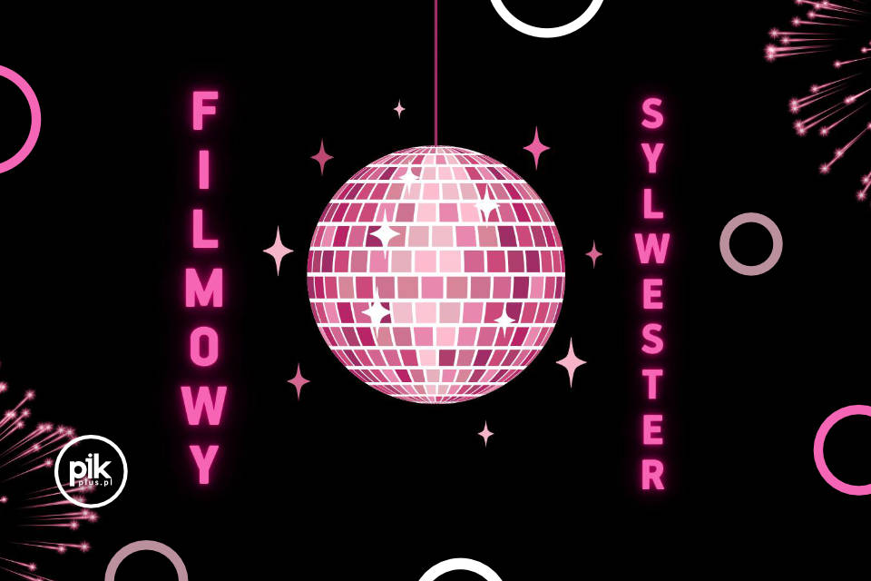 Sylwester w Kinie Nowe Horyzonty | Sylwester 2025/2026 we Wrocławiu