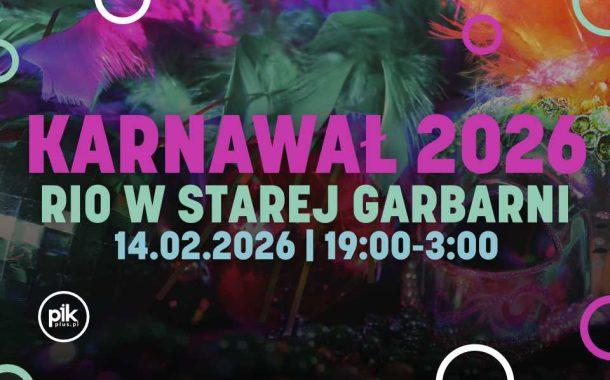 Karnawał w Starej Garbarni | Karnawał 2026 we Wrocławiu