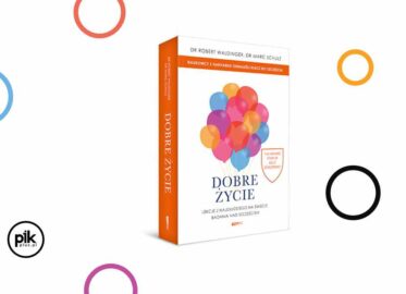 „Dobre życie. Lekcje z najdłuższego na świecie badania nad szczęściem” Marca Schulza i Roberta Waldingera