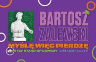 Bartosz Zalewski | stand-up