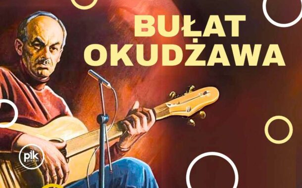 Bułat Okudżawa | koncert