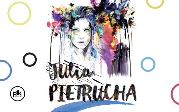 Julia Pietrucha | koncert we Wrocławiu - Bilety
