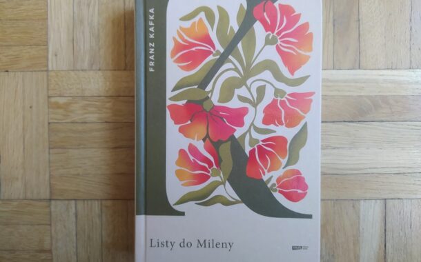 „Listy do Mileny” Franza Kafki