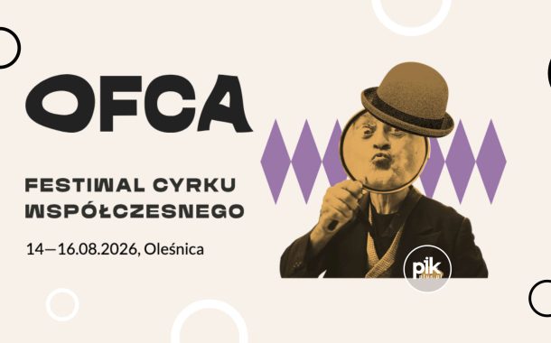 Festiwal OFCA 2026