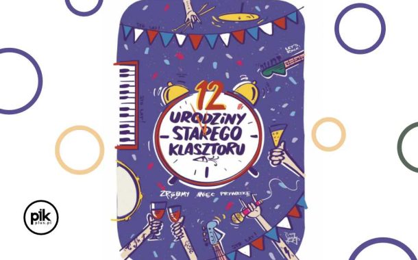 Urodziny Starego Klasztoru - Bilety