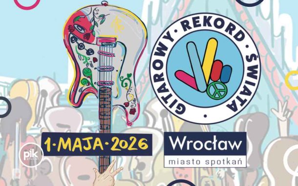 🎸Gitarowy Rekord Guinnessa we Wrocławiu 2026