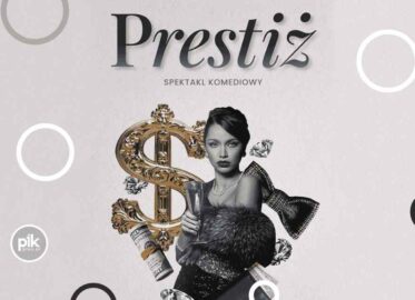Prestiż | spektakl
