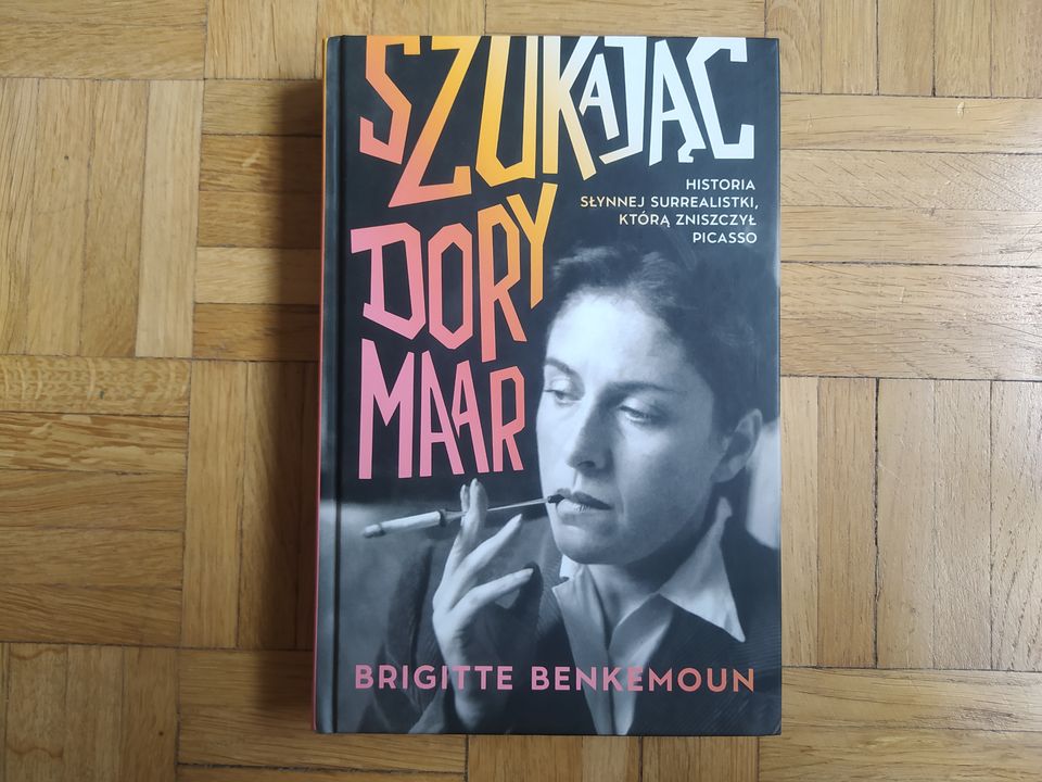 „Szukając Dory Maar” Brigitte Benkemoun
