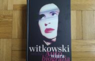 „Wiara. Autobiografia” Michał Witkowski